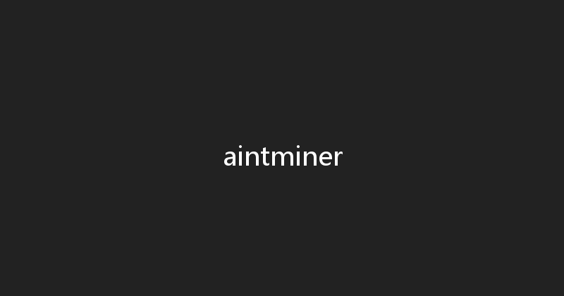 aintminer 