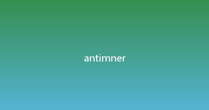 antimner 