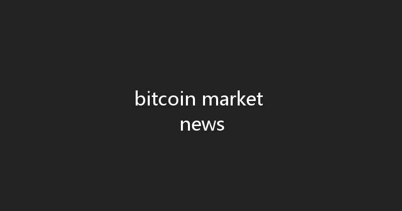 bitcoin market news 