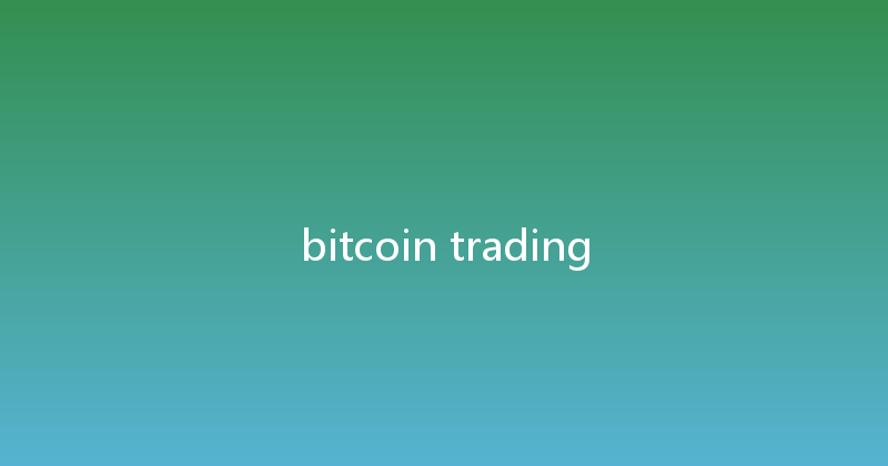 bitcoin trading 