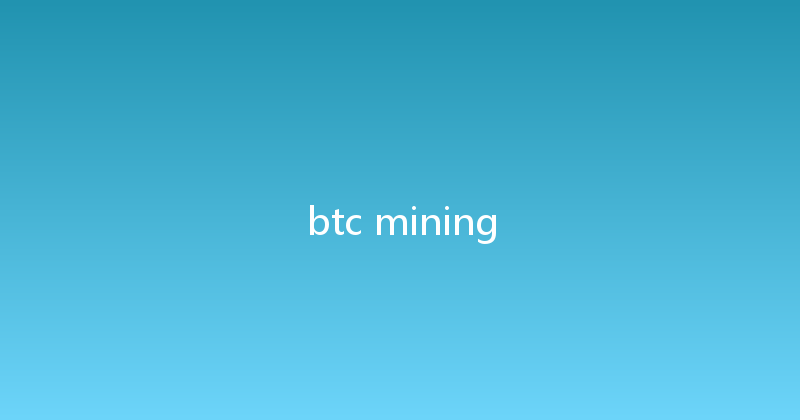 btc mining 