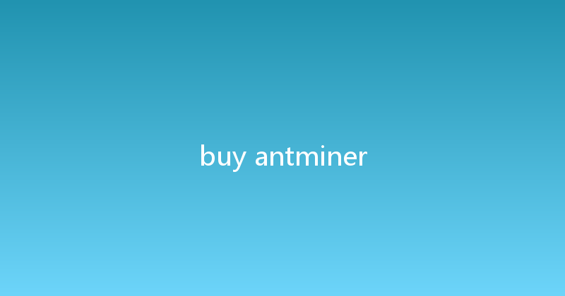 buy antminer 