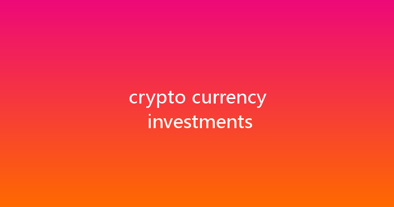crypto currency investments 