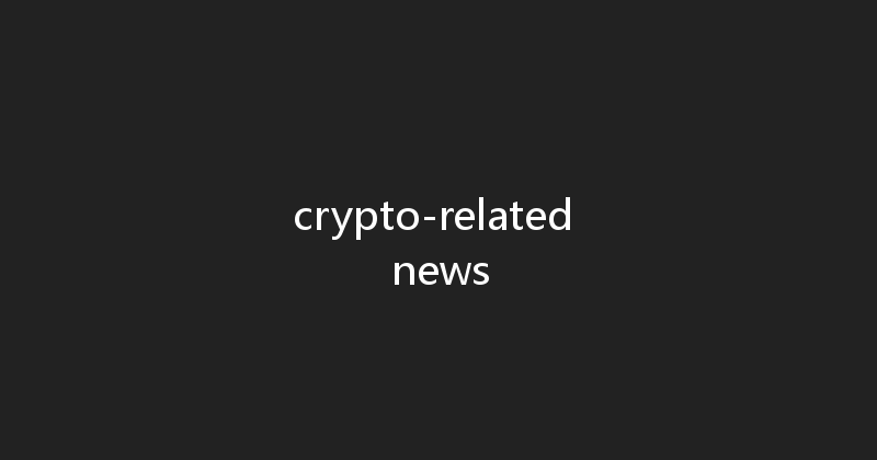 crypto-related news 