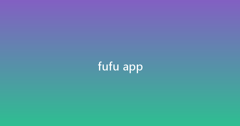 fufu app 