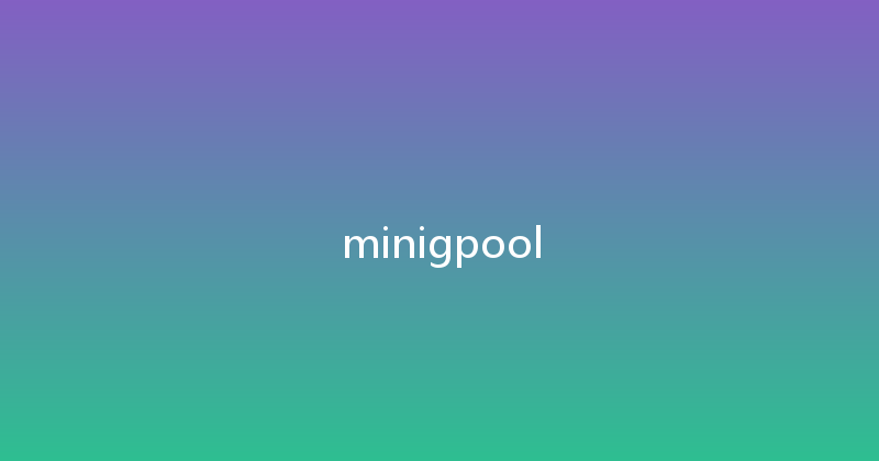 minigpool 